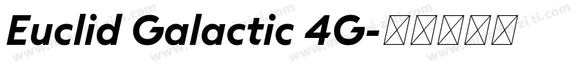Euclid Galactic 4G字体转换